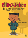 Cover image for EllRay Jakes Is Not a Chicken
